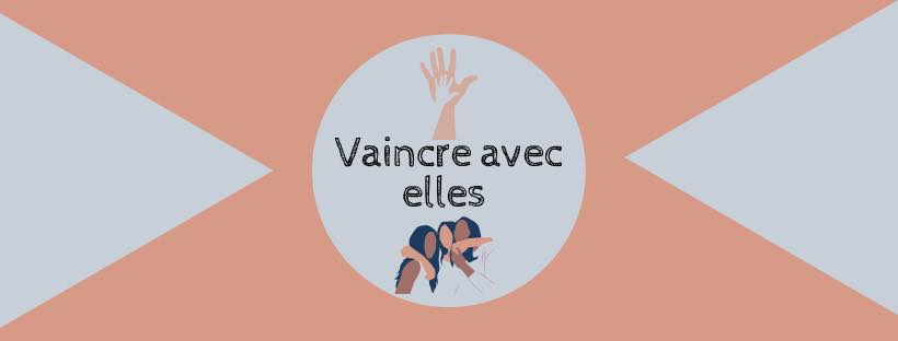 www.vaincreavecelles.fr