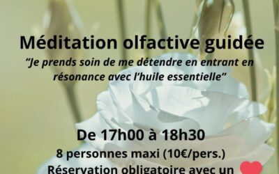 MEDITATION OLFACTIVE GUIDEE